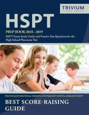 HSPT Prep Book 2018-2019 de Hspt Exam Prep Team