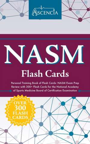 NASM Personal Training Book of Flash Cards de Ascencia Test Prep