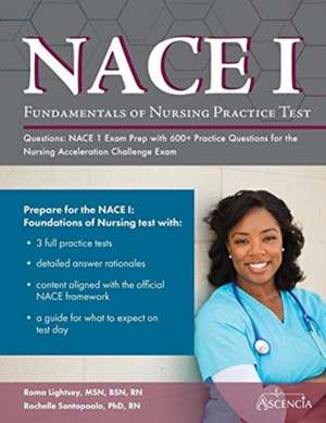 Fundamentals of Nursing Practice Test Questions de Ascencia Nursing Exam Prep Team