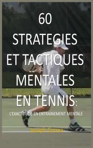 FRE-60 STRATEGIES ET TACTIQUES de Joseph Correa