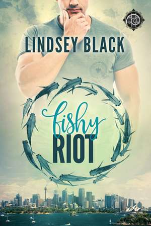 Fishy Riot de Black, Lindsey