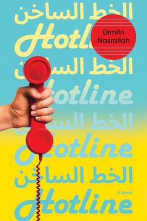 Hotline de Dimitri Nasrallah