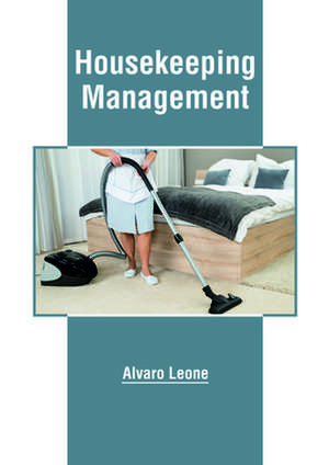 Housekeeping Management de Leone, Alvaro