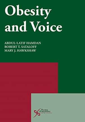 Obesity and Voice de Mary J. Hawkshaw