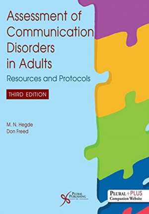 Assessment of Communication Disorders in Adults de Donald B. Freed