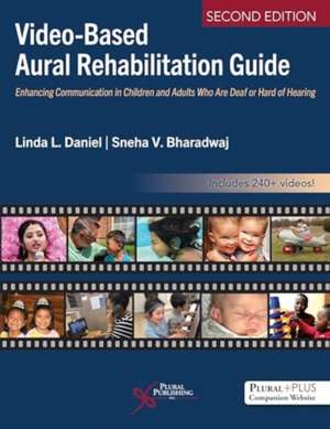 Video-Based Aural Rehabilitation Guide de Linda L. Daniel