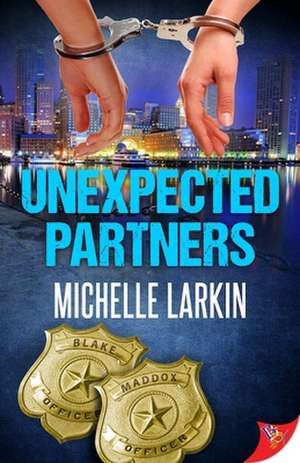 Unexpected Partners de Larkin, Michelle