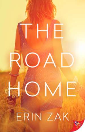 The Road Home de Erin Zak