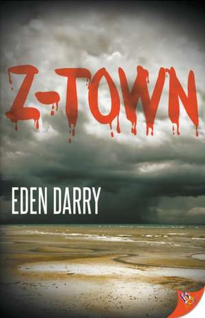 Z-Town de Eden Darry