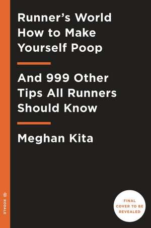 Runner's World How to Make Yourself Poop de Meghan Kita