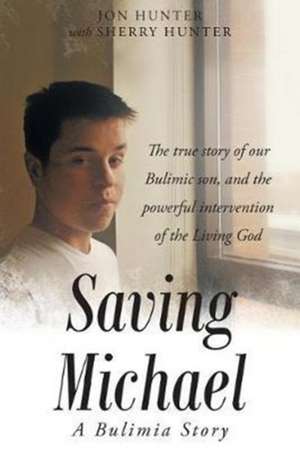 Saving Michael de Jon Hunter