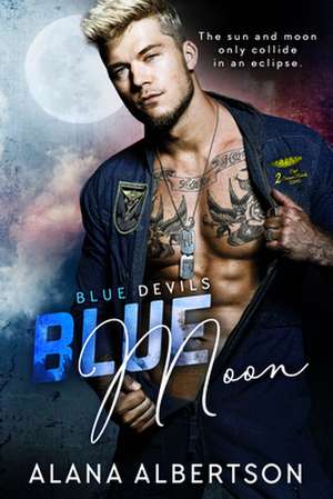 Blue Moon de Alana Albertson