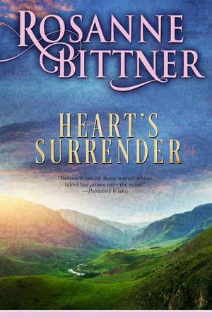 Heart's Surrender de Rosanne Bittner