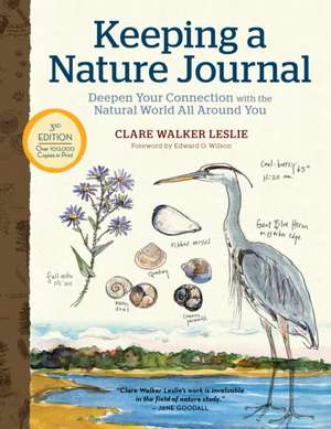 Keeping a Nature Journal, 3rd Edition de Clare Walker Leslie