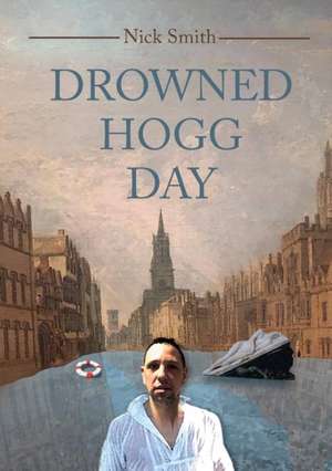 Drowned Hogg Day de Nick Smith