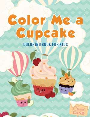 Color Me a Cupcake de Coloring Pages for Kids