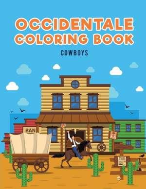 Occidentale Coloring Book de Coloring Pages for Kids