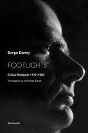 Footlights de Serge Daney