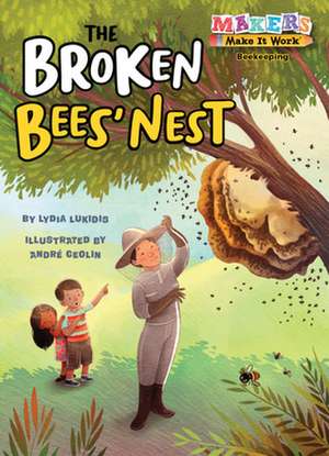 The Broken Bees' Nest de Lydia Lukidis