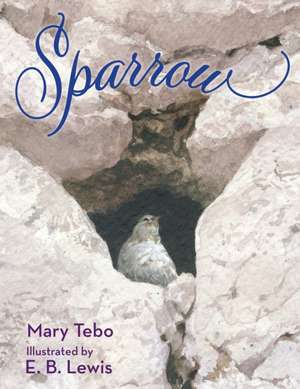 Sparrow de Mary Tebo