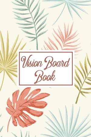 Vision Board Book de Alice Devon