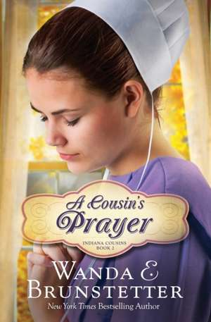 Cousin's Prayer de Wanda E. Brunstetter