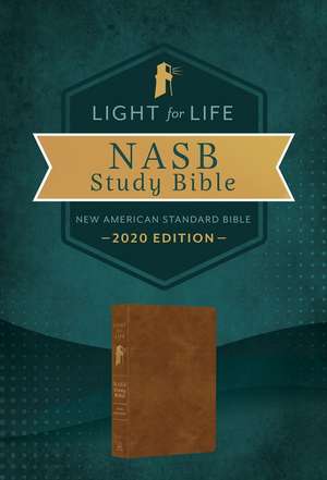 The Light for Life NASB Study Bible [Golden Caramel] de Compiled By Barbour Staff