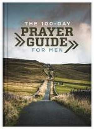 The 100-Day Prayer Guide for Men de Glenn Hascall