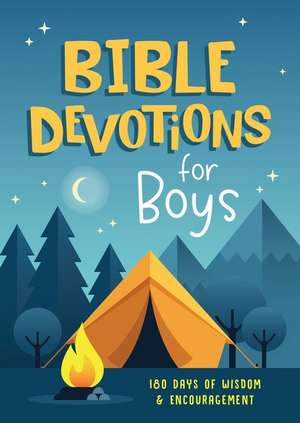 Bible Devotions for Boys de Emily Biggers