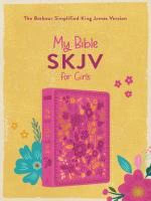 My Bible Skjv for Girls (Pink and Gold Florals) de Christopher D Hudson