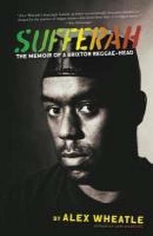 Sufferah de Alex Wheatle