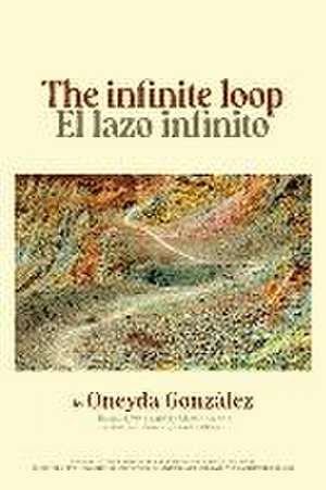 El Infinite Loop / Lazo Infinito de González