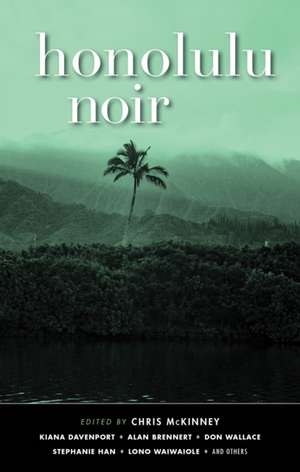 Honolulu Noir de Chris McKinney