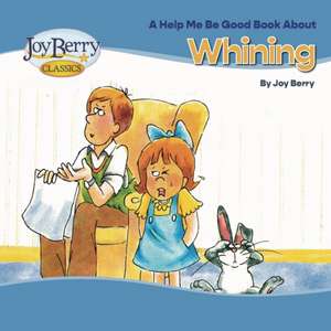 WHINING