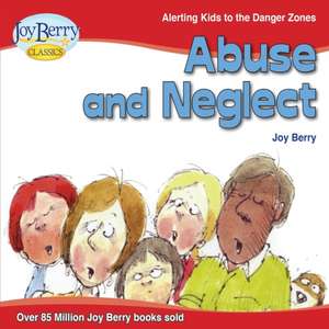 ABUSE & NEGLECT