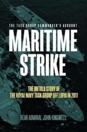 Maritime Strike de John Kingwell