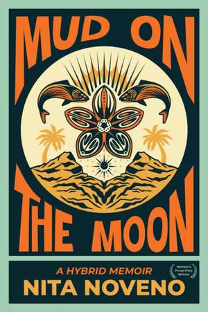 Mud on the Moon de Nita Noveno