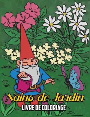 Nains de Jardin Livre de Coloriage de Osam Colors