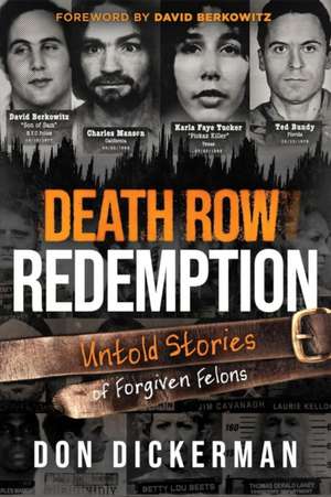 Death Row Redemption de Don Dickerman