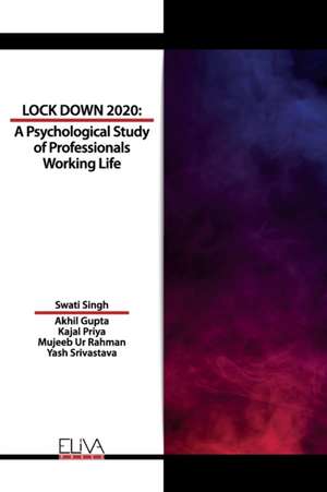 Gupta, A: LOCKDOWN 2020