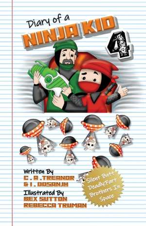 Diary Of A Ninja Kid 4 de C A Treanor