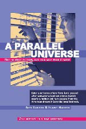 A Parallel Universe 2nd Edition - Six New Chapters de Alex Landon