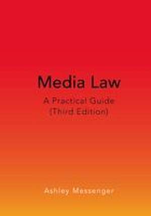 Media Law de Ashley Messenger