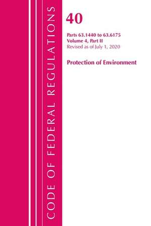 CODE FEDERAL REGULATIONS TITLE 40 PROTP de Office Of The Federal Register (U.S.)