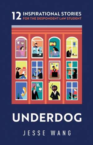 Underdog de Jesse Wang