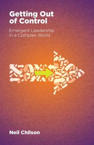 Getting Out Of Control de Neil Chilson