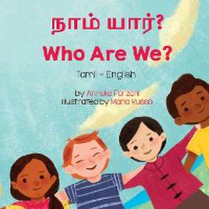 Who Are We? (Tamil-English) de Anneke Forzani