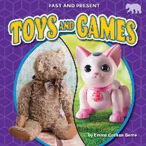 Toys and Games de Emma Carlson Berne