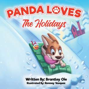 Panda Loves the Holidays de Brantley Oie