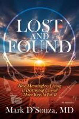 Lost and Found de MD Mark D'Souza